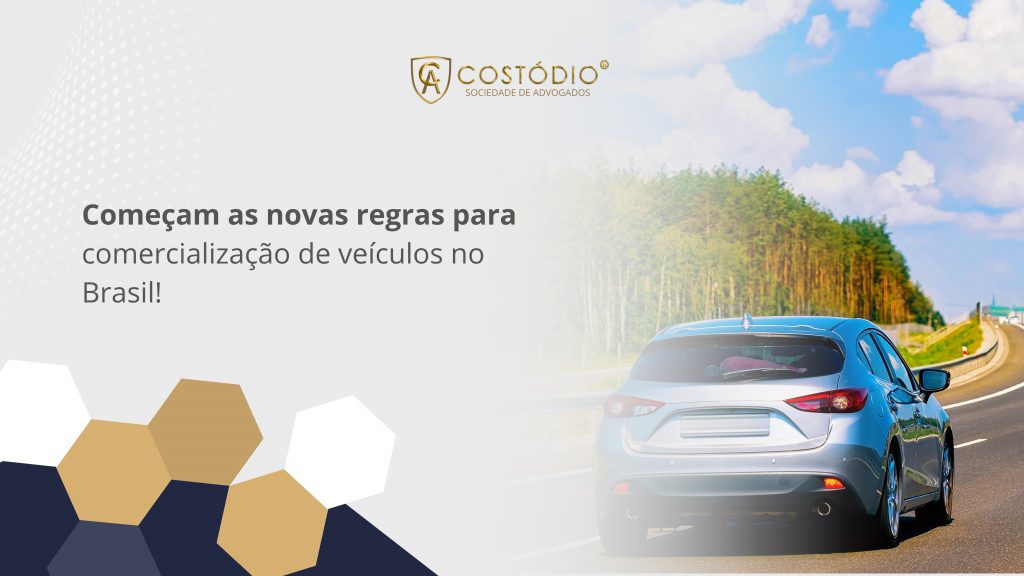 Começam as novas regras para comercialização de veículos no Brasil!